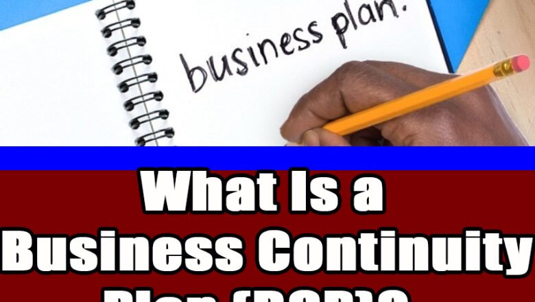 What Is a Business Continuity Plan (BCP)?