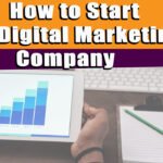 How to Start a Digital Marketing Company