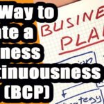 The Way to Create a Business Continuousness Plan (BCP)